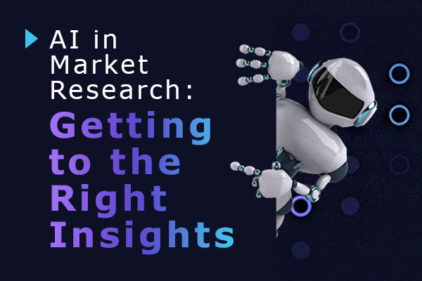 Unlock the Future of Market Research with Our Latest Webinar: “AI in Market Research: Getting to the Right Insights”